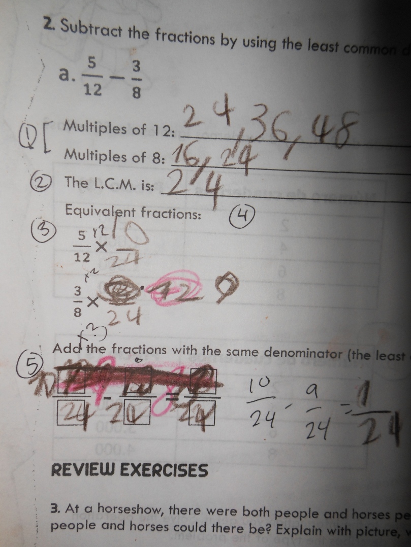 Esteban struggles to multiply accurately to find equivalent fractions.  Notice that in 3, he gets 9/12 on the third try (after being twice prompted by me to check his work).  In 5,  he dictated while I re-wrote the subtraction of two fractions, and he completed the answer.